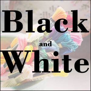 Cross Stitch Black & Whites